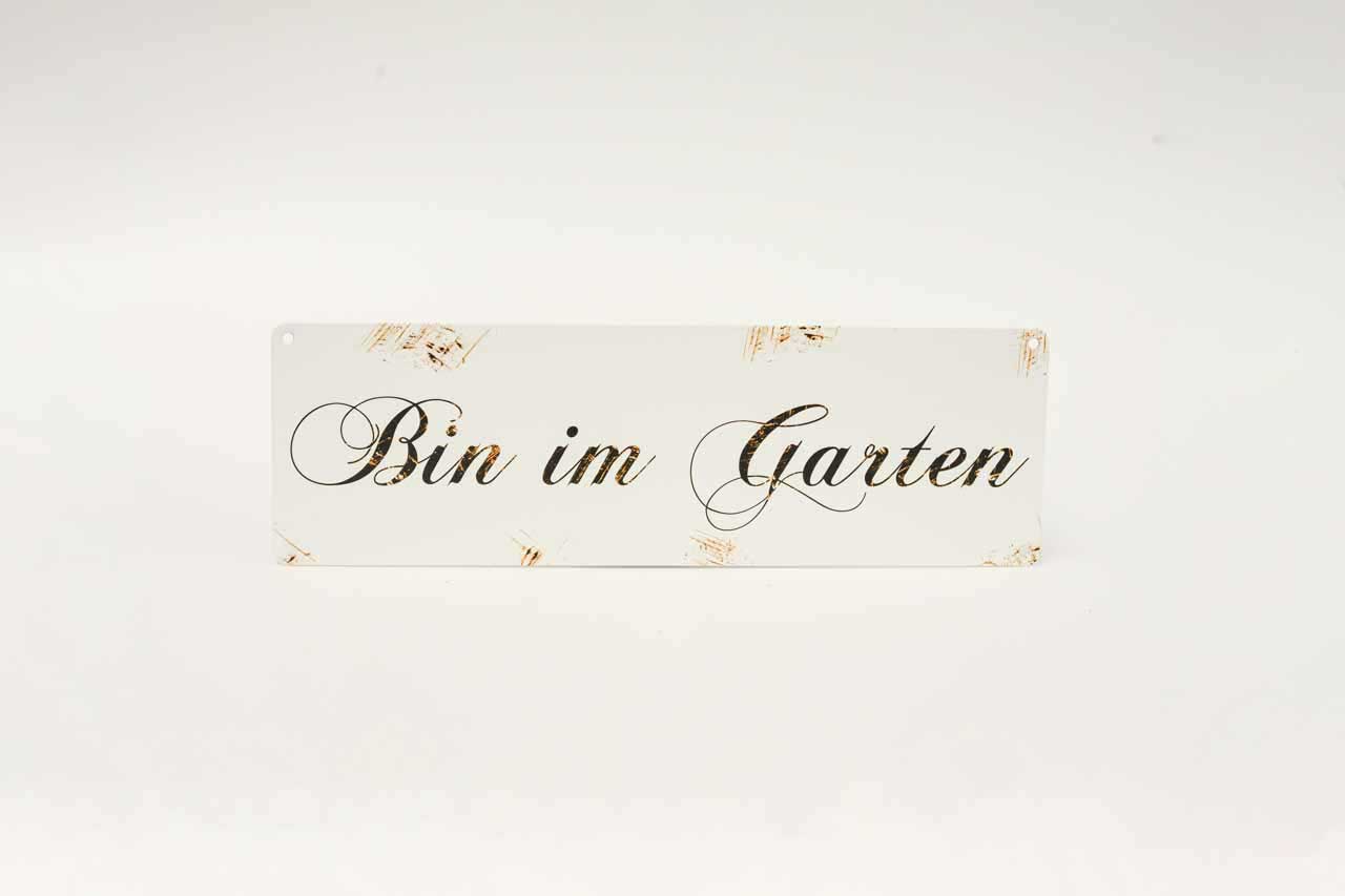 Metallschild mit Aufschrift Bin im Garten