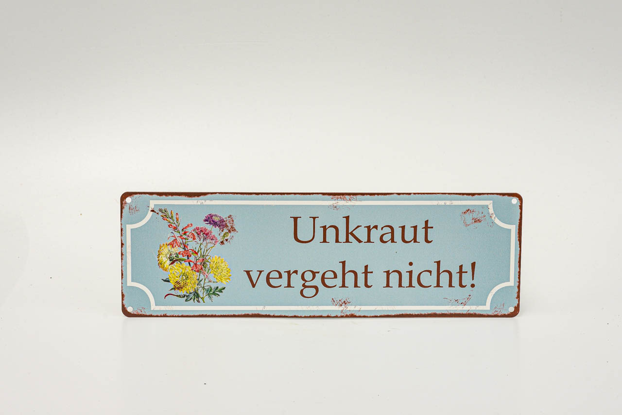 Metallschild blau Unkraut vergeht nicht